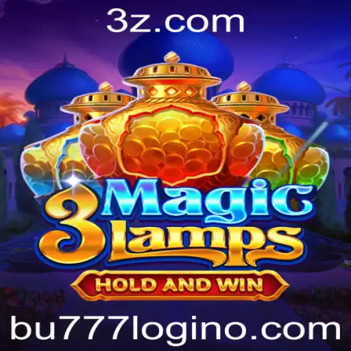 Explorando o Mundo do Jogo 3MagicLamps e o Conceito de bu777 Login