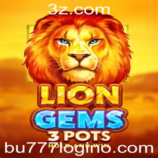 Descubra o Fascinante Mundo de LionGems3pots e Como o Login bu777 Revoluciona a Experiência de Jogadores
